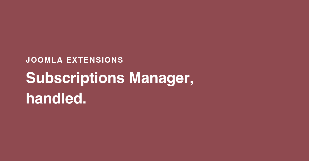Subscriptions Manager, and what's next